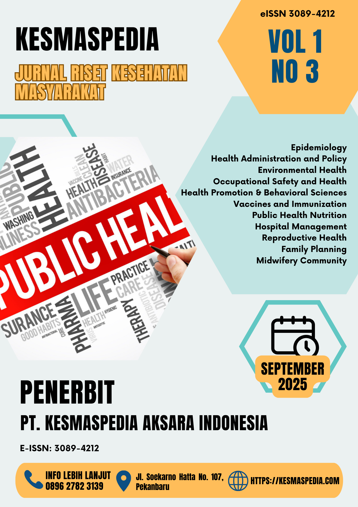 View Vol. 1 No. 3 EDISI SEPTEMBER (2025): Kesmaspedia: Jurnal Riset Kesehatan Masyarakat (JRKM)
