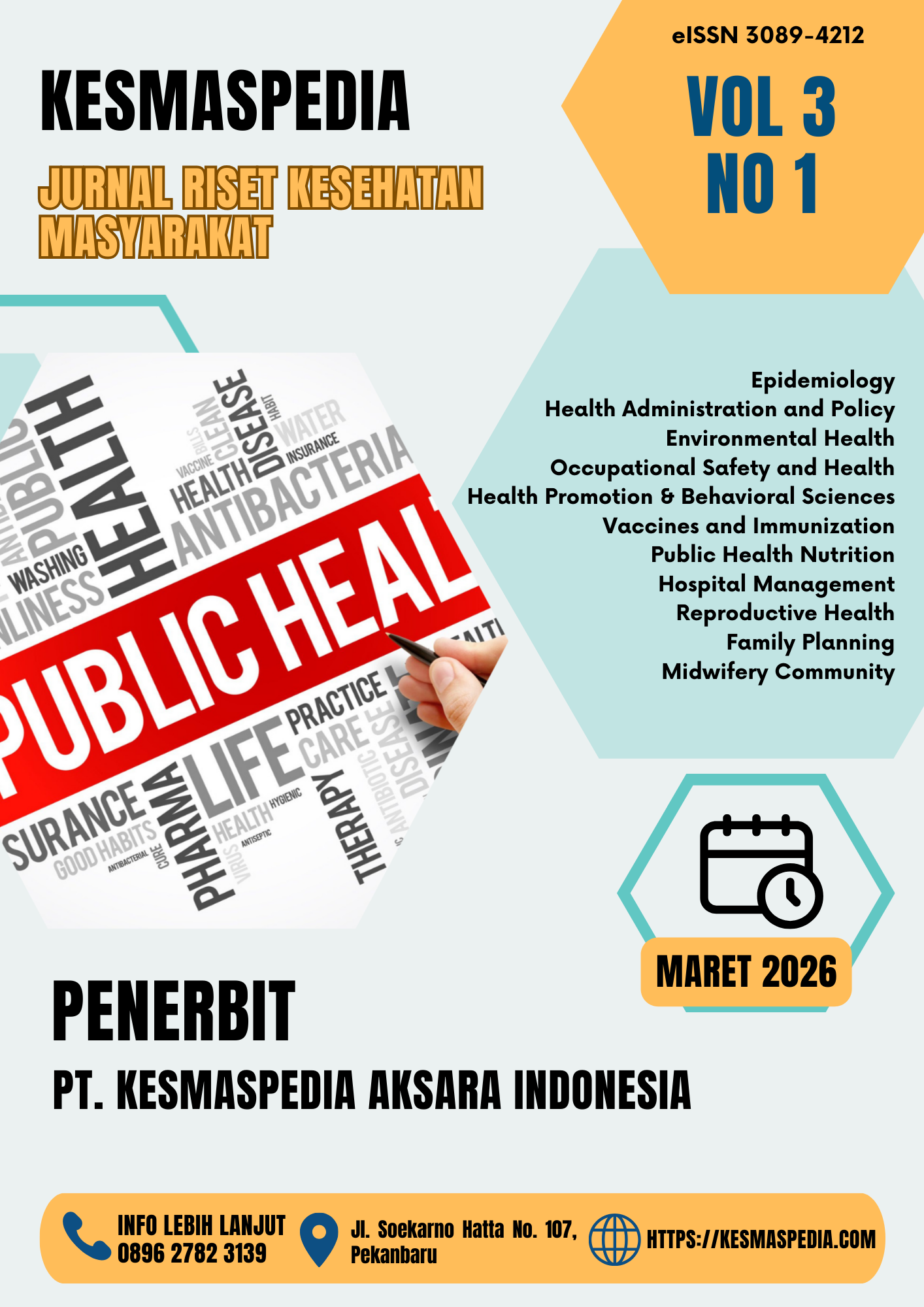 					View Vol. 3 No. 1 EDISI MARET (2026): Kesmaspedia: Jurnal Riset Kesehatan Masyarakat (JRKM)
				